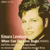 Kimara Lovelace - When Can Our Love Begin (Remixes)